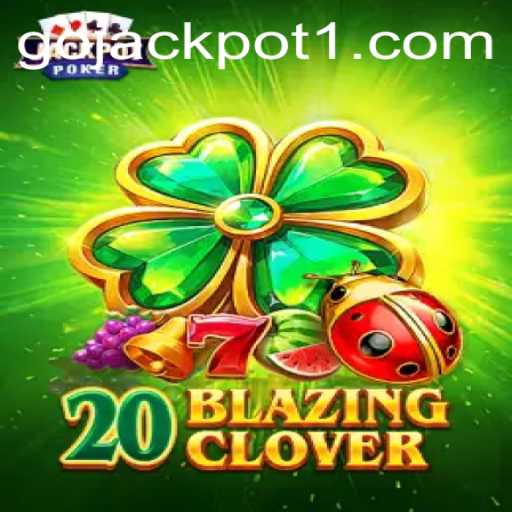 20BlazingClover: Discover the Thrill of 'Go Jackpot'