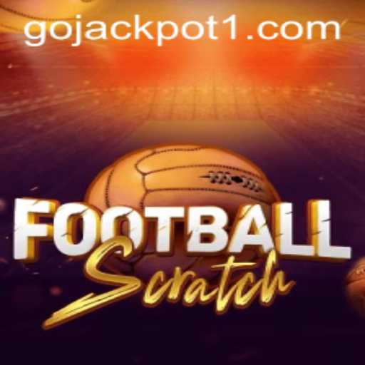 Unveiling FootballScratch: The Thrilling New Game with Go Jackpot
