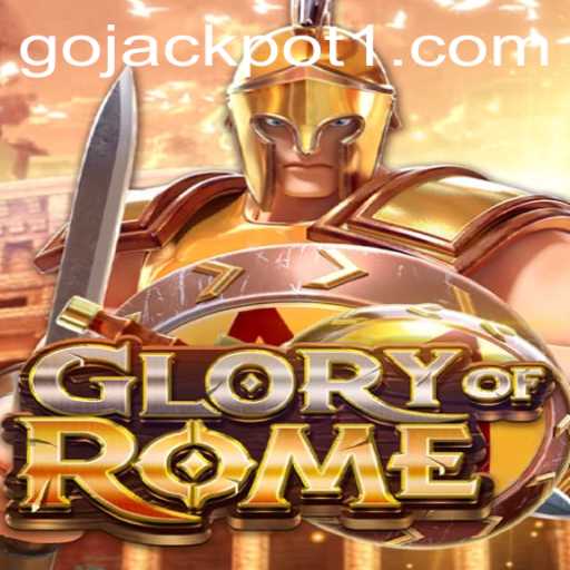 Exploring the Intriguing World of GloryofRome and the Exciting Go Jackpot