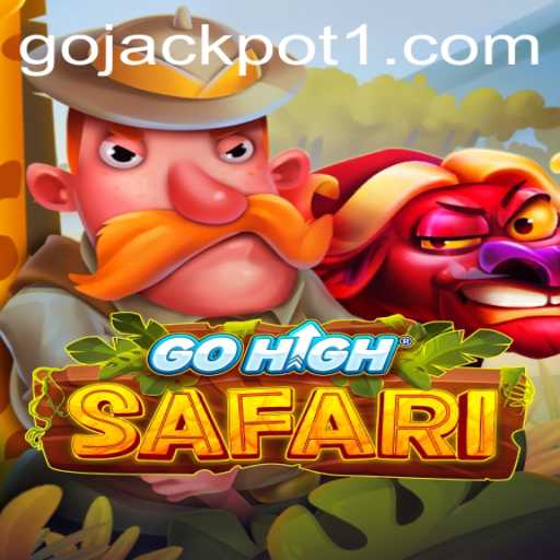 Discover the Excitement of GoHighSafari with Go Jackpot