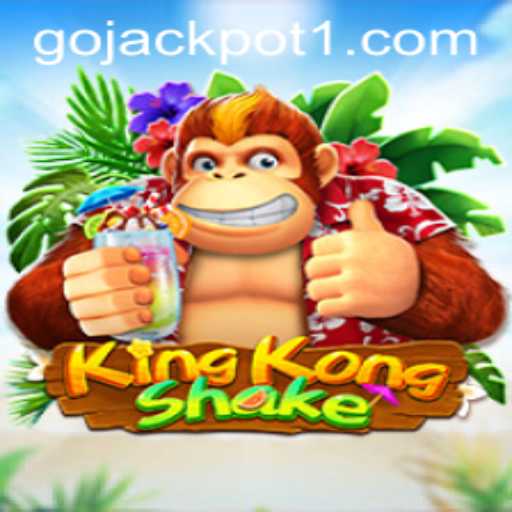 Discover the Exciting World of KingKongShake and the Thrill of Go Jackpot
