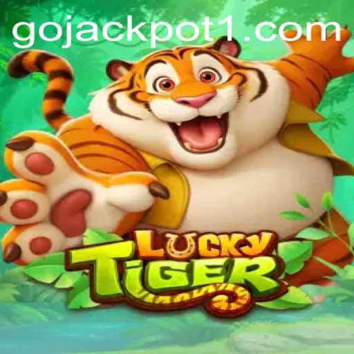 Exploring the Thrills of LuckyTiger: Dive into the Excitement of Go Jackpot