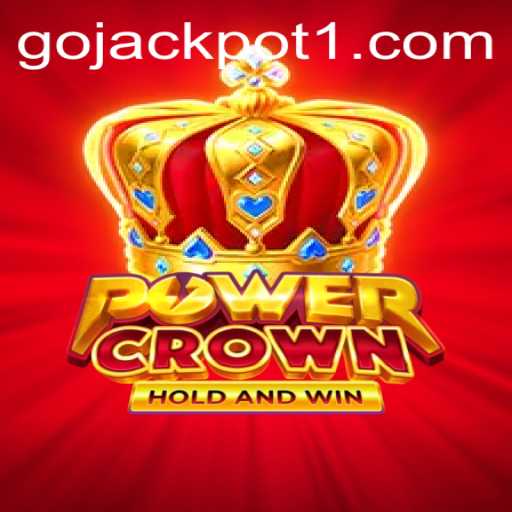Exploring PowerCrown: The Latest Sensation in Gaming with the Exciting Go Jackpot