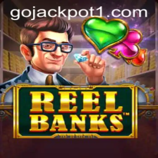 Discover the Thrills of ReelBanks: Go Jackpot Awaits!