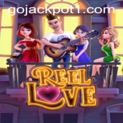 ReelLove: Go Jackpot in a Vibrant World of Romance