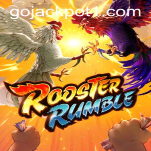 Exploring the Exciting World of RoosterRumble: Unveiling Go Jackpot