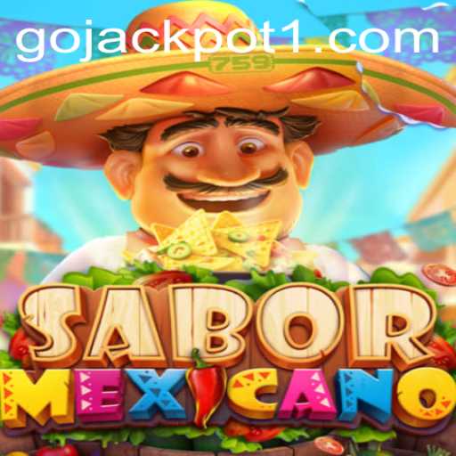 Exploring the Vibrant World of SaborMexicano: Unveiling the Excitement of Go Jackpot