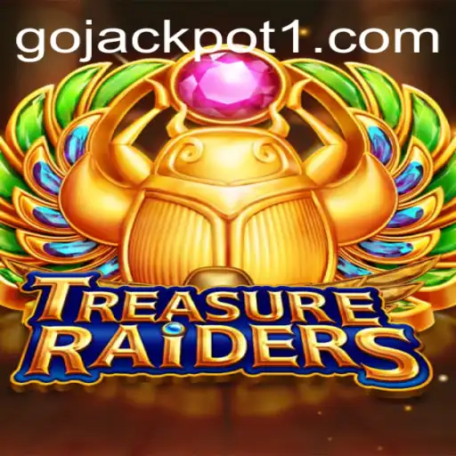 Embark on an Exciting Adventure with TREASURERAIDERS: Your Guide to the Go Jackpot