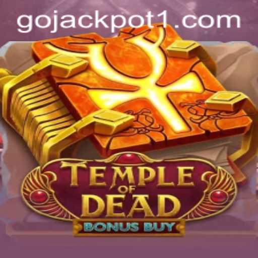 Discover the Thrills of TempleofDeadBonusBuy in the Pursuit of the Go Jackpot