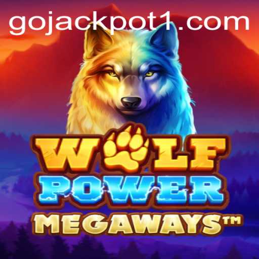 Discover the Thrilling World of WolfPowerMega and the Exciting Go Jackpot